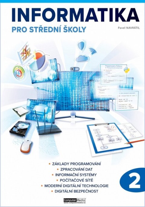 Navrátil Pavel: Informatika pro střední školy 2. díl