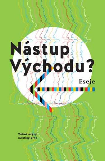 Bunda Martyna: Nástup Východu?
