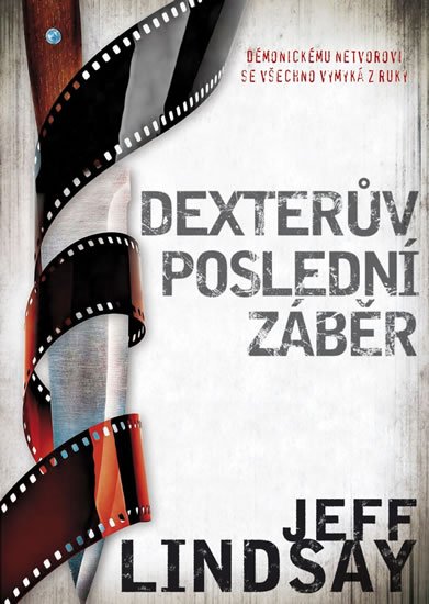 Lindsay Jeff: Dexterův poslední záběr