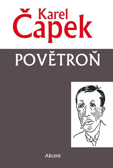 Čapek Karel: Povětroň Čapek Karel: Povětroň