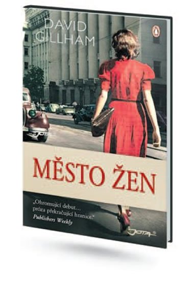 Gillham David: Město žen