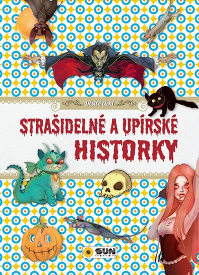 neuveden: Strašidelné a upírské historky