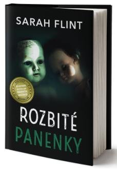 Flint Sarah: Rozbité panenky