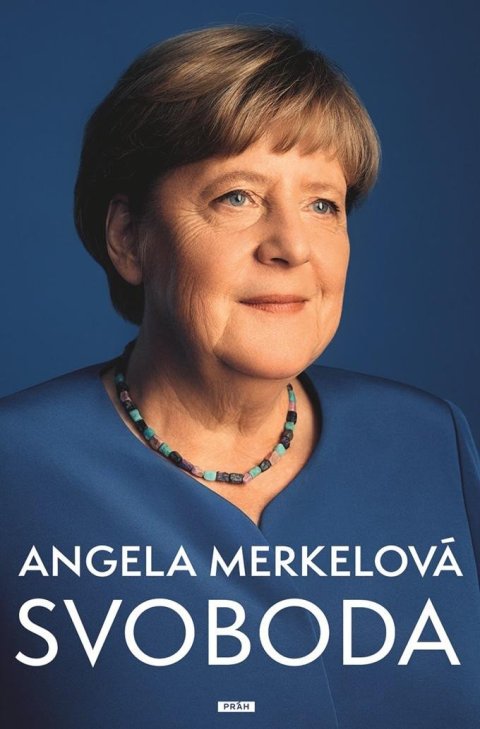 Merkel Angela: Angela Merkelová Svoboda