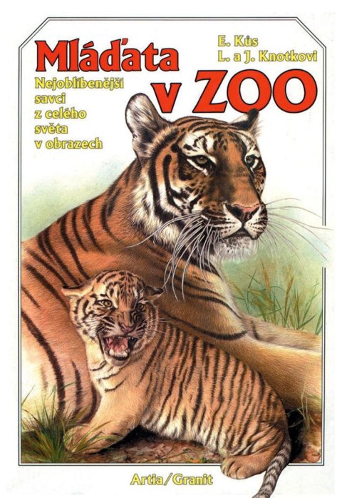 Kůs Evžen: Mláďata v ZOO / Nejoblíbenější savci z celého světa v obrazech
