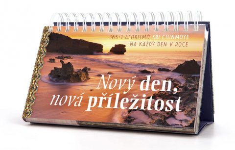Chinmoy Sri: Nový den, nová příležitost - 365+1 aforismů na každý den v roce Chinmoy Sri: Nový den, nová příležitost - 365+1 aforismů na každý den v roce