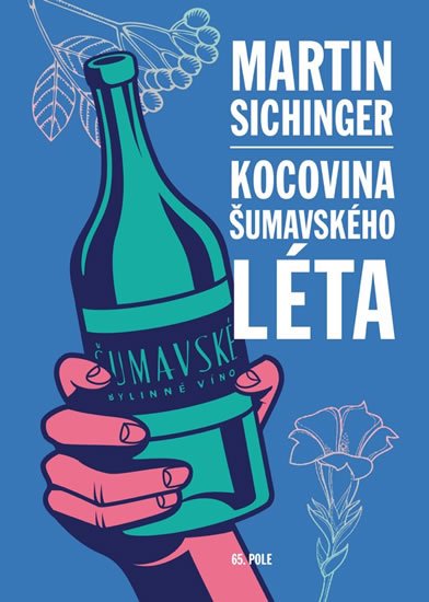 Sichinger Martin: Kocovina šumavského léta Sichinger Martin: Kocovina šumavského léta