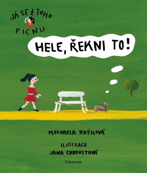Krýslová Michaela: Hele, řekni to! Krýslová Michaela: Hele, řekni to!