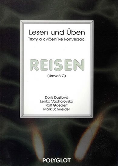 neuveden: Lesen und Üben - Reisen - úroveň C neuveden: Lesen und Üben - Reisen - úroveň C