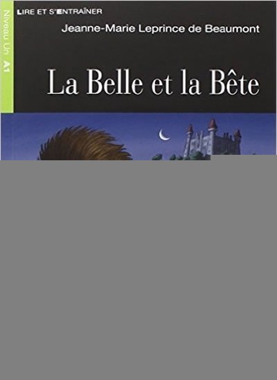 de Beaumont Jeanne-Marie Leprince: La Belle Et La Bete + CD (Black Cat Readers FRA Level 1)
