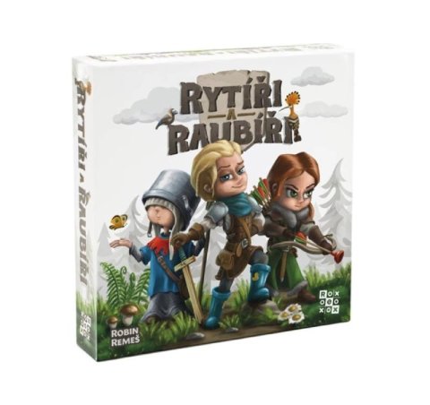 Remeš Robin: Rytíři a raubíři