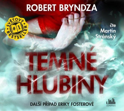 Bryndza Robert: Temné hlubiny - CDmp3 (Čte Martin Stránský) Bryndza Robert: Temné hlubiny - CDmp3 (Čte Martin Stránský)