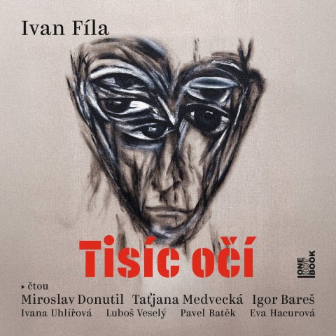 Fíla Ivan: Tisíc očí - 2 CDmp3