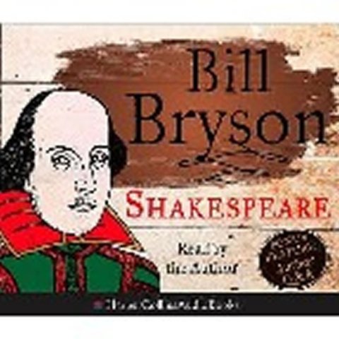 Bryson Bill: Shakespeare - The World as a Stage - CD