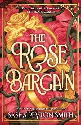 Smith Sasha Peyton: Rose Bargain