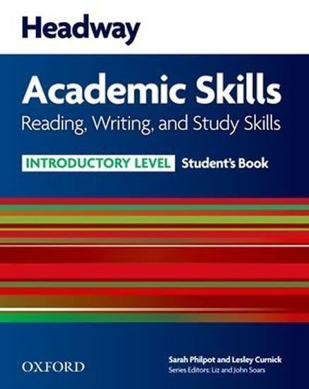 Philpot Sarah: Headway Academic Skills Introductory Reading & Writing Student´s Book