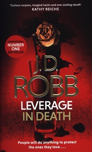 Robb J. D.: Leverage in Death: An Eve Dallas thriller (Book 47)