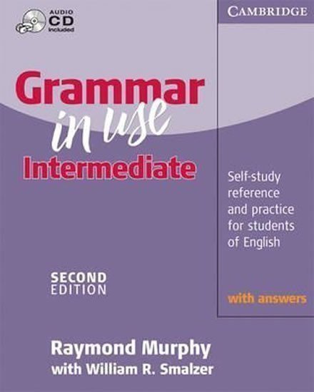 Murphy Raymond: Grammar in Use: Intermediate: Student´s Book with answers + A-CD