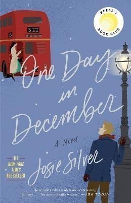 Silverová Josie: One Day in December: Reese´s Book Club