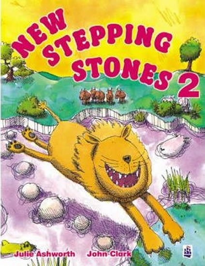 Ashworth Julie, Clark John: New Stepping Stones 2 Coursebook Ashworth Julie, Clark John: New Stepping Stones 2 Coursebook