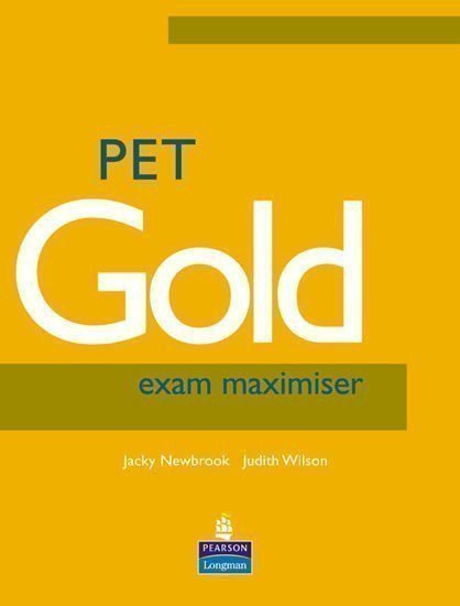 Newbrook Jacky: PET Gold 2005 Exam Maximiser no key