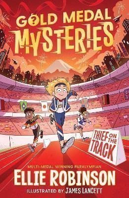 Robinson Ellie: Gold Medal Mysteries: Thief on the Track