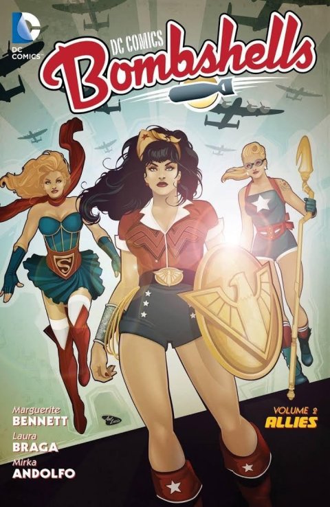 Bennett Marguerite: Dc Comics Bombshells Vol. 2