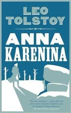 Tolstoy Leo: Anna Karenina: New Translation