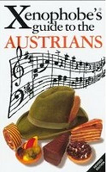 James Louis: The Xenophobe´s Guide to the Austrians