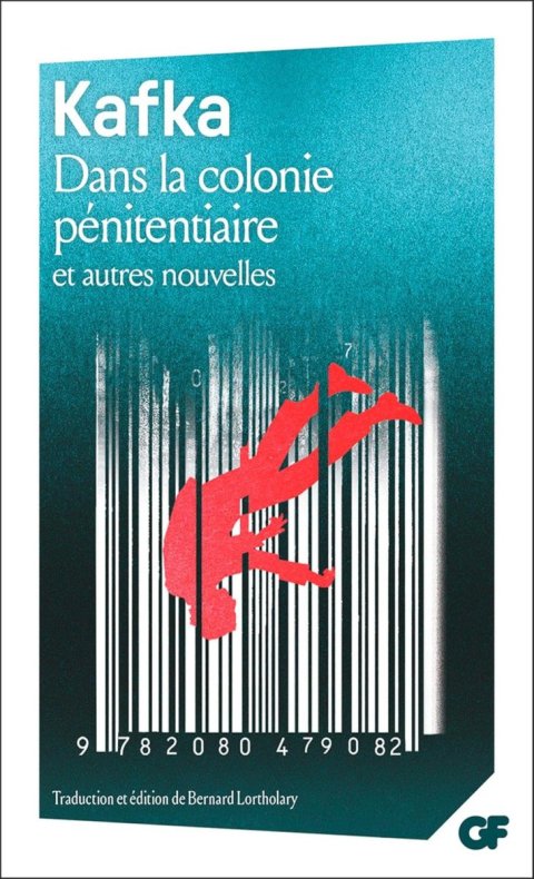 Kafka Franz: Dans la colonie penitentiaire et autres nouvelles
