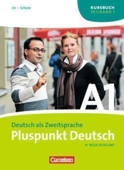 Jin Friederike: Pluspunkt Deutsch Neu A1 Teilband 1 Kurs- und Arbeitsbuch mit Audio-CD