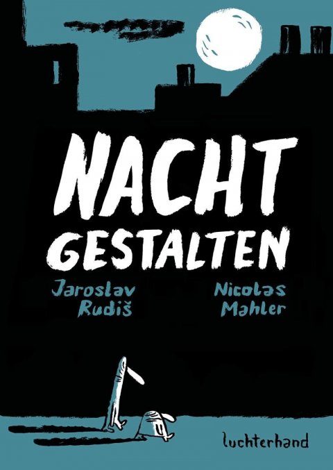 Rudiš Jaroslav: Nachtgestalten