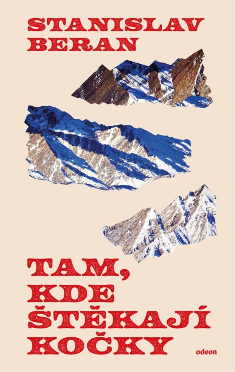 Beran Stanislav: Tam, kde štěkají kočky