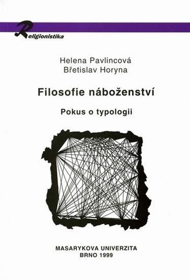 Horyna Břetislav: Filosofie náboženství: Pokus o typologii