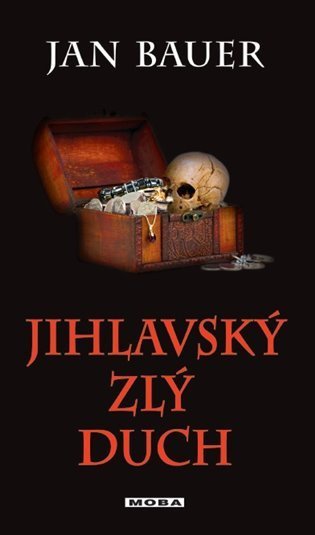 Bauer Jan: Jihlavský zlý duch