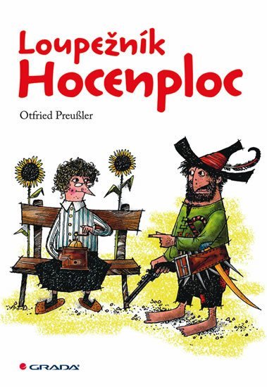 Preussler Otfried: Loupežník Hocenploc