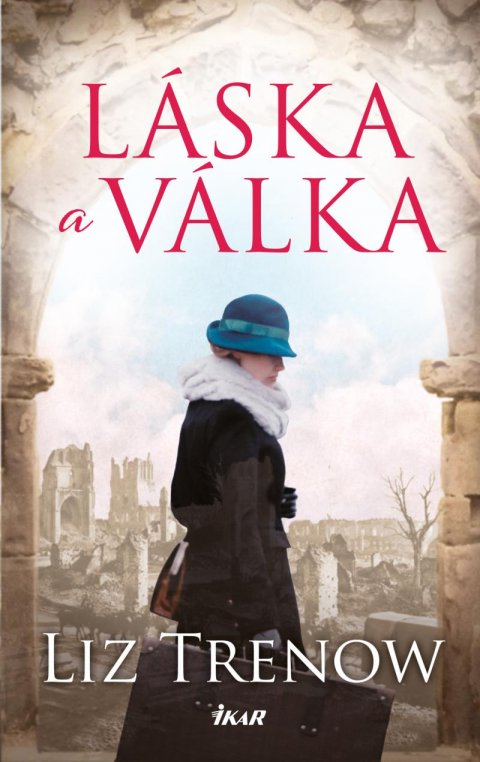 Trenow Liz: Láska a válka Trenow Liz: Láska a válka