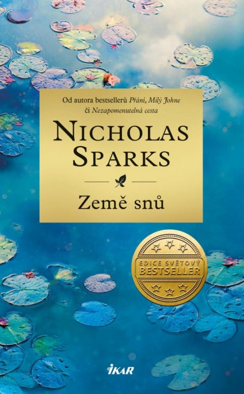 Sparks Nicholas: Země snů Sparks Nicholas: Země snů