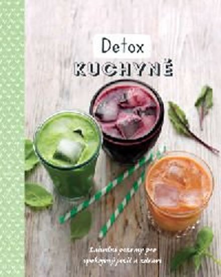 neuveden: Detox kuchyně
