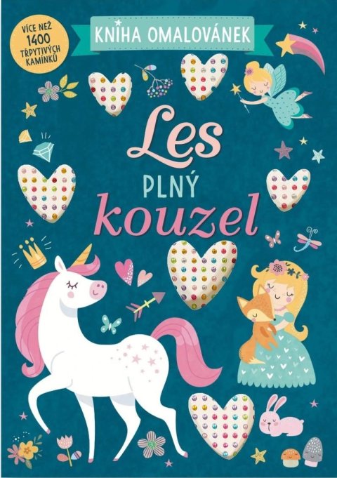 neuveden: Les plný kouzel - Kniha omalovánek