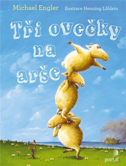 Engler Michael: Tři ovečky na arše Engler Michael: Tři ovečky na arše