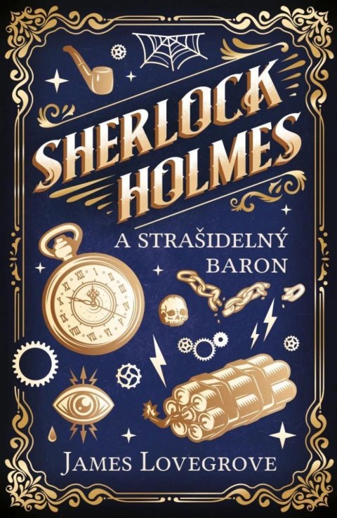 Lovegrove James: Sherlock Holmes a Strašidelný baron Lovegrove James: Sherlock Holmes a Strašidelný baron