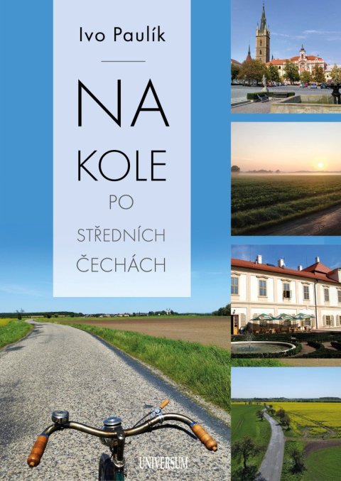 Paulík Ivo: Na kole po středních Čechách