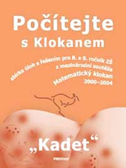 kolektiv autorů: Počítejte s Klokanem (Kadet)