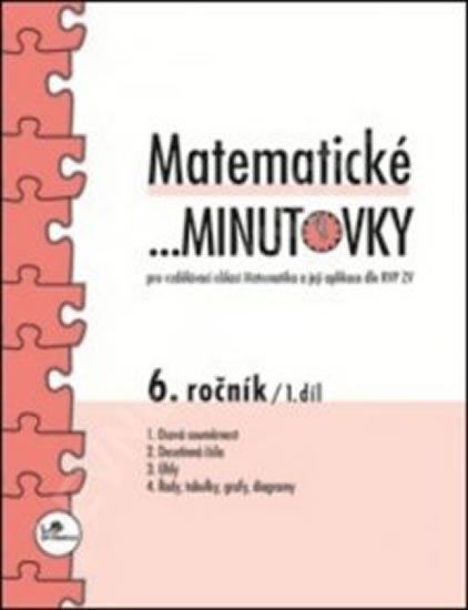 Hricz Miroslav: Matematické minutovky pro 6. ročník/ 1. díl Hricz Miroslav: Matematické minutovky pro 6. ročník/ 1. díl