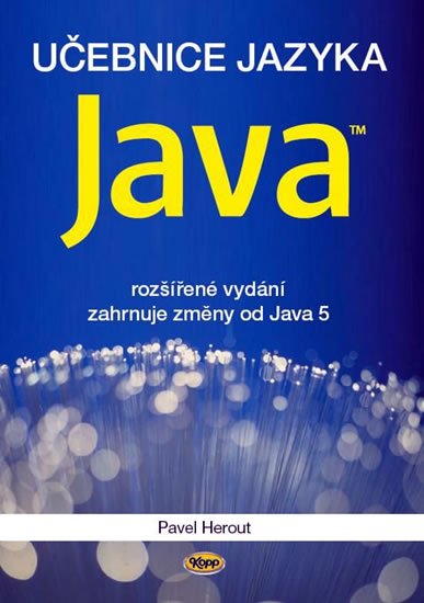 Herout Pavel: Učebnice jazyka Java - 5. vydání