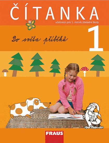 kolektiv autorů: Čítanka 1 pro ZŠ kolektiv autorů: Čítanka 1 pro ZŠ