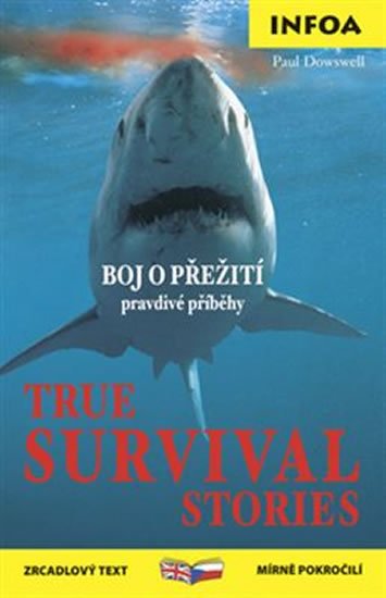 neuveden: True Survival Stories / Přežití - Zrcadlová četba neuveden: True Survival Stories / Přežití - Zrcadlová četba