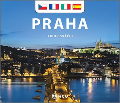 Sváček Libor: Praha - malá/česky, francouzsky, italsky, španělsky