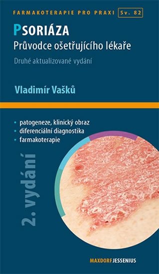 Vašků Vladimír: Psoriáza - Průvodce ošetřujícího lékaře